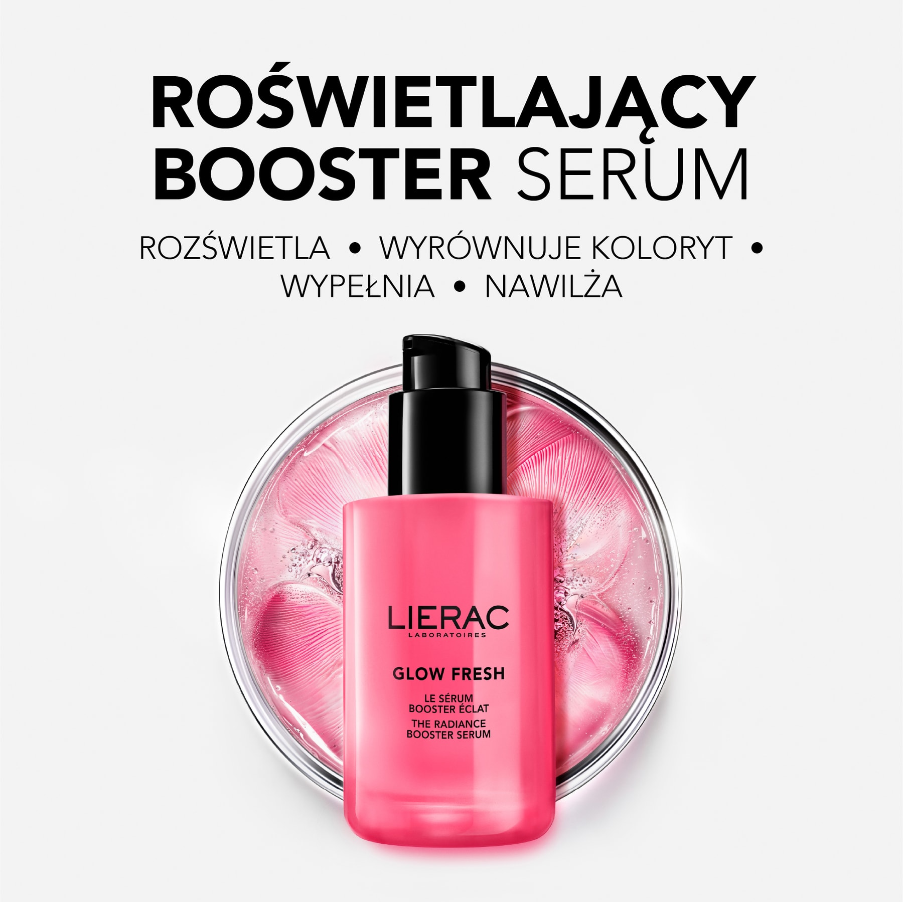 Glow Fresh ROZŚWIETLAJĄCY BOOSTER SERUM